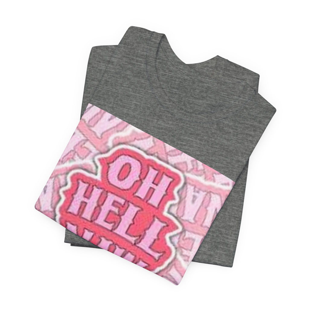 Oh Hell Naw pink graphic Tee | sassy text shirt, retro bubble letters