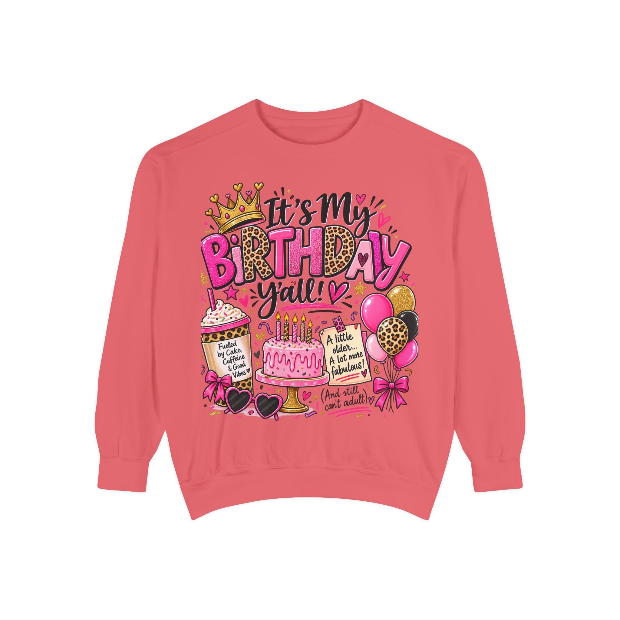 Birthday Sweatshirt — "It's My Birthday Y'all" Pink Cake & Balloons Crewneck