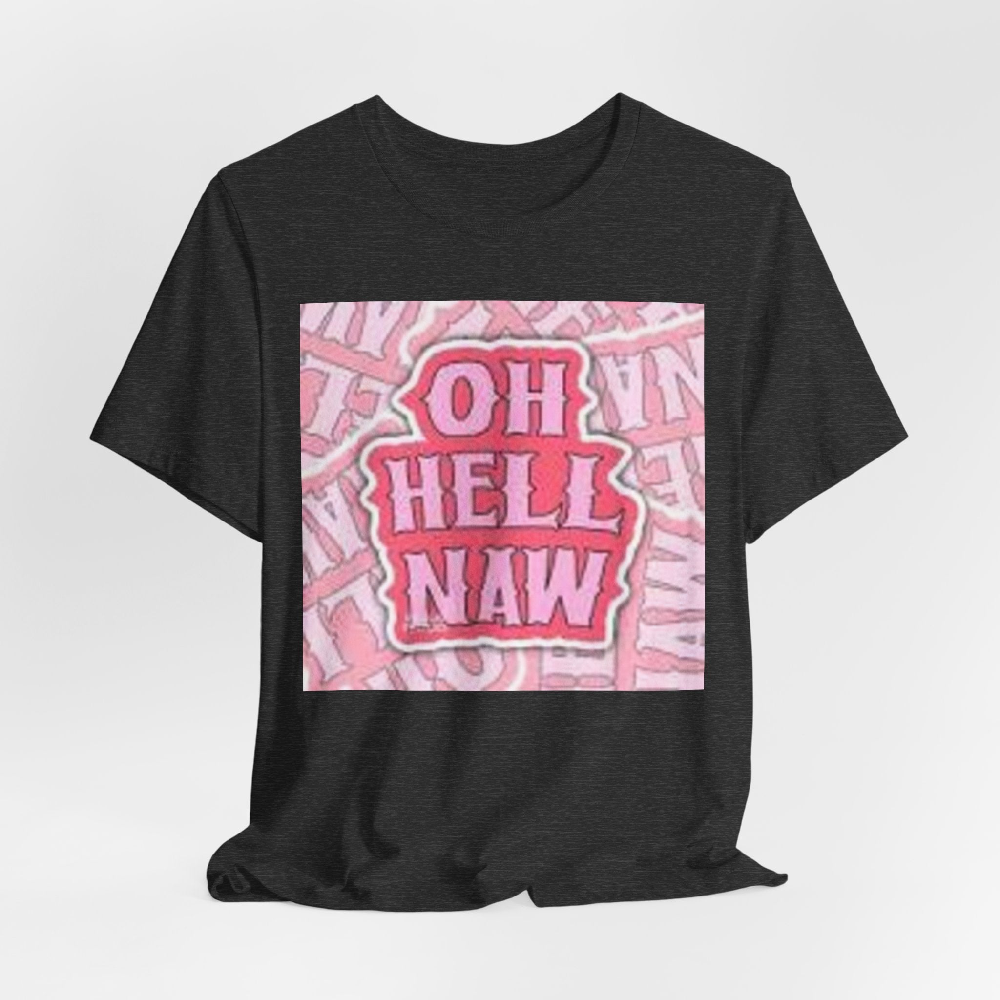 Oh Hell Naw pink graphic Tee | sassy text shirt, retro bubble letters