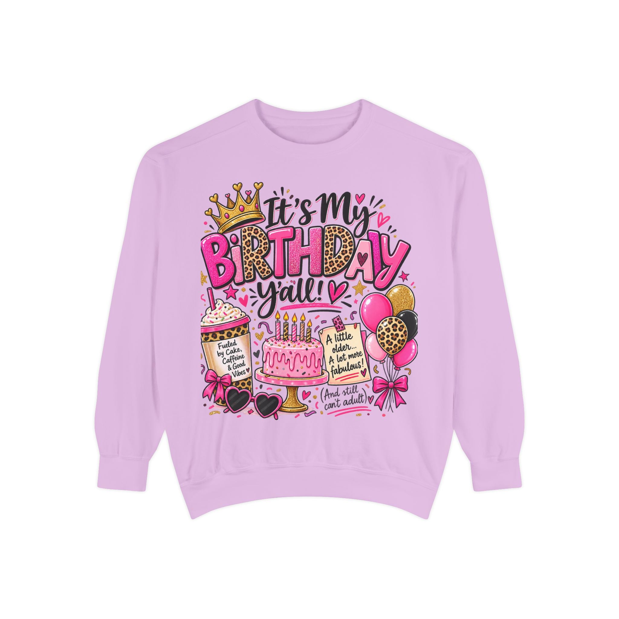 Birthday Sweatshirt — "It's My Birthday Y'all" Pink Cake & Balloons Crewneck